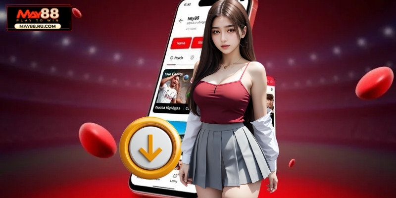 Hướng dẫn chi tiết cách tải app May88 cho iOS và Android